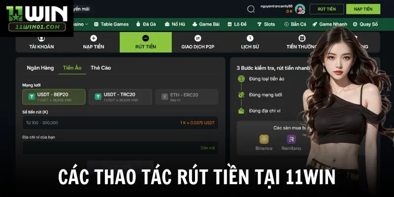 Các thao tác rút tiền tại 11win